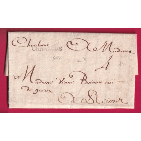 MARQUE CHAALONS CHALONS SUR MARNE LENAIN N°4 + MANUSCRIT 1765 POUR REIMS INDICE 14 LETTRE