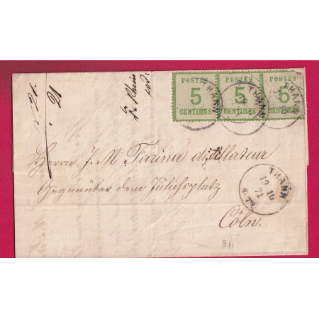 ALSACE LORRAINE N°4 BANDE DE TROIS THANN HAUT RHIN POUR COLN KOLN ALLEMAGNE 19.10.1871 LETTRE