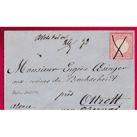 ALSACE LORRAINE ANNULATION PLUME AVOLSHEIM BAS RHIN 1873 OTTROT OBERNAI LETTRE