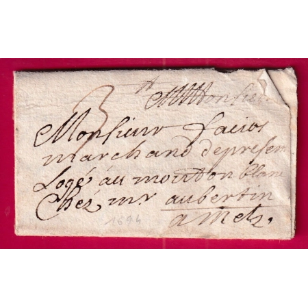 LETTRE DE TRABEN ALLEMAGNE 1694 POUR METZ MOSELLE  LETTRE