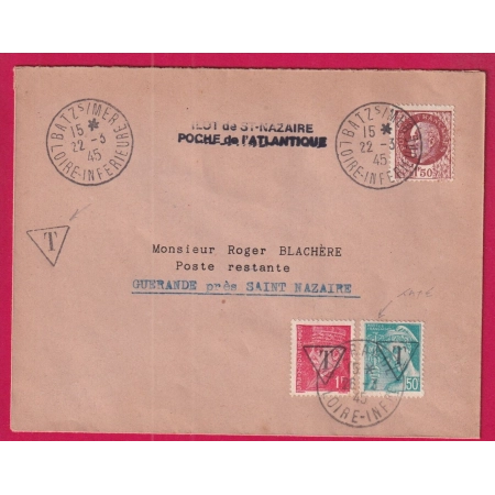 ILOT DE ST NAZAIRE POCHE DE L'ATLANTIQUE ILOT DE ST NAZAIRE BATZ S MER LOIRE INFERIEURE 22.3.1945 PETAIN MERCURE TAXE