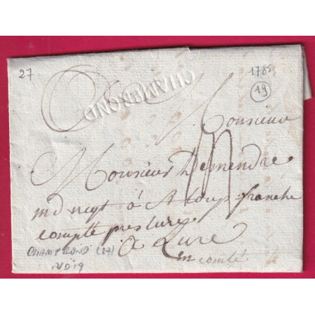 MARQUE A SEC CHAMPROND EURE ET LOIRE 1785 LENAIN N°1 INDICE 19 POUR LURE HAUTE SAONE LETTRE