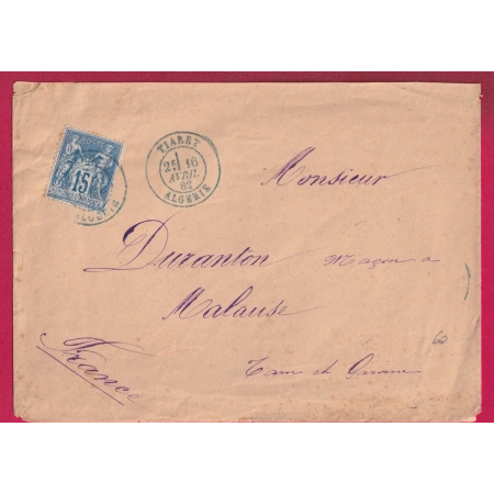 N°90 CAD BLEU TIARET ALGERIE POUR MALAUSE TARN ET GARONNE CAD TYPE 25 AU DOS LETTRE