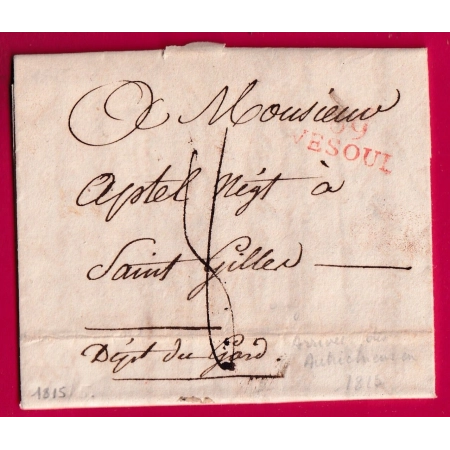 MARQUE 69 VESOUL HAUTE SAONE 1815 BEAU TEXTE ARMEE AUTRICHIENNE AUTRICHE AUSTRIA POUR ST GILLES GARD LETTRE