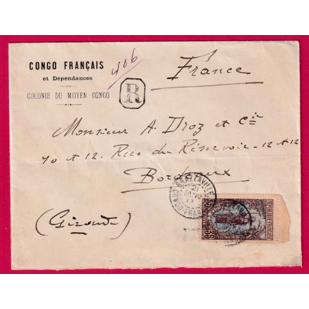BRAZZAVILLE CONGO FRANCAIS RECOMMANDE POUR BORDEAUX GIRONDE 1911 LETTRE
