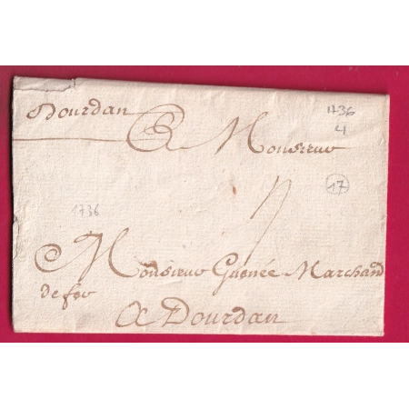MARQUE MANUSCRIT DOURDAN SEINE ET OISE 1736 LENAIN N°1 INDICE 17 ACHEMINE DE PARIS POUR DOURDAN LETTRE LOCALE