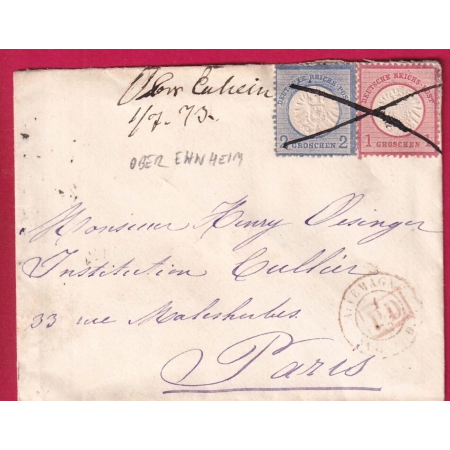 ALSACE LORRAINE OBER ENHEIM MANUSCRIT ANNULATION PLUME POUR PARIS 1873 BAS RHIN LETTRE