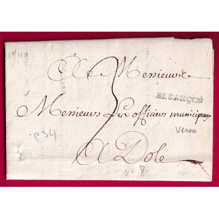 MARQUE BESANCON DOUBS AU DOS CACHET DE CIRE AFFAIRES DU ROI 1749 POUR DOLE JURA LETTRE
