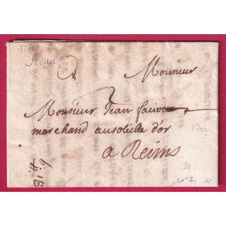 MARQUE MANUSCRIT SEDAN ARDENNES 1700 LENAIN N°2 INDICE 21 POUR REIMS MARNE LETTRE