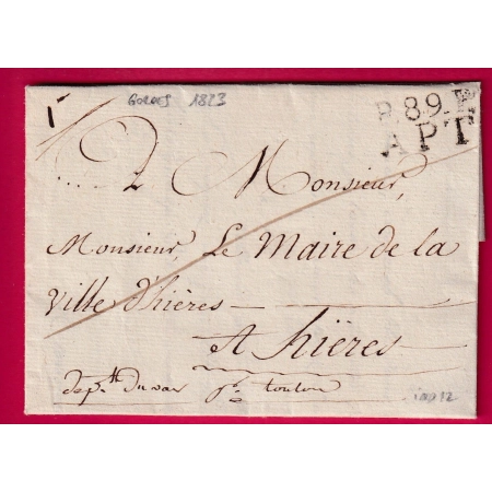 MARQUE P89P APT VAUCLUSE TEXTE DE GORCES 1823 POUR HYERES VAR INDICE 12 LETTRE