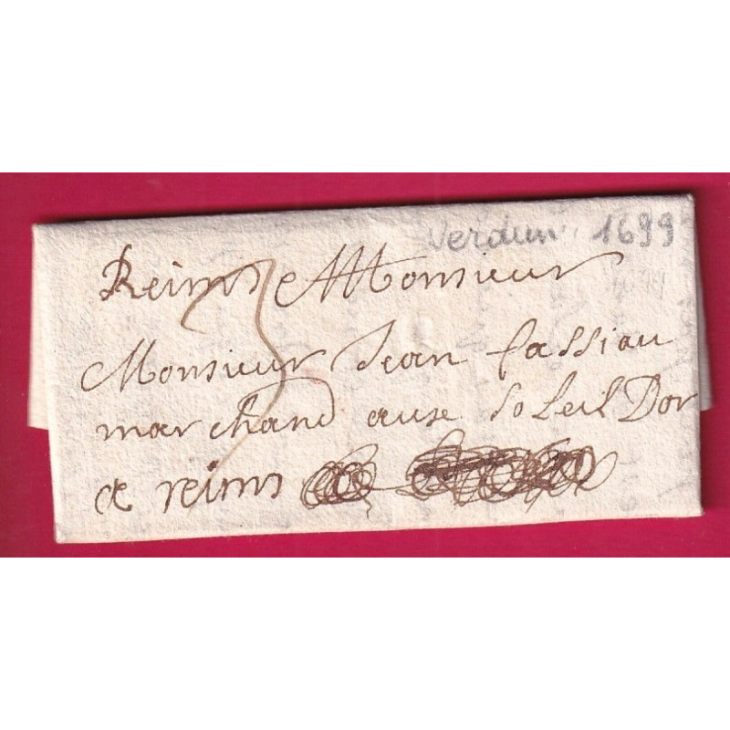 LETTRE DE VERDUN MEUSE 1699 POUR REIMS MARNE LETTRE