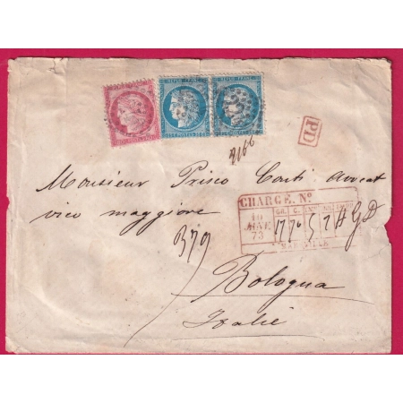 N°60 PAIRE + 57 GC 2240 MARSEILLE LETTRE CHARGE POUR BOLOGNE BOLOGNA ITALIE ITALIA 1875 LETTRE