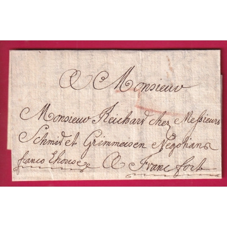 LETTRE DE STRASBOURG BAS RHIN 1732 NE PORT PAYE MENTION FRANCO RHOUSE POUR FRANCFORT ALLEMAGNE PORT 5 AU DOS LETTRE