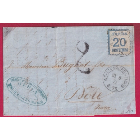 ALSACE LORRAINE N°6 WEISSENBURG WISSEMBOURG 1871 POUR DOLE JURA TAXE TAMPON 2  LETTRE