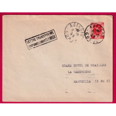 LETTRE TRANSPORTEE EXCEPTIONNELLEMENT PAR AVION AJACCIO CORSE 1935 POUR MARSEILLE AU DOS VOUS POUVES REPONDRE LETTRE