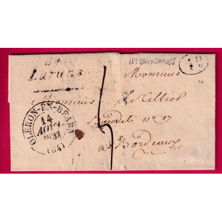 CURSIVE GRATTEE 64 LARUNS BASSES PYRENEES DECIME RURAL LES EAUX CHAUDES T13 OLORON EN BEARN 1833 POUR BORDEAUX LETTRE