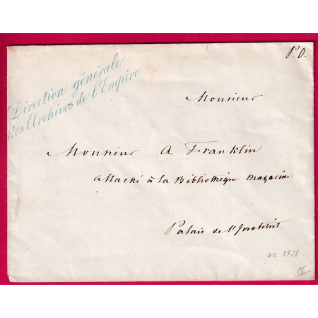 FRANCHISE DIRECTION GENERALE DES ARCHIVES DE L'EMPIRE POUR BIBLIOTHEQUE MAZARIN LETTRE