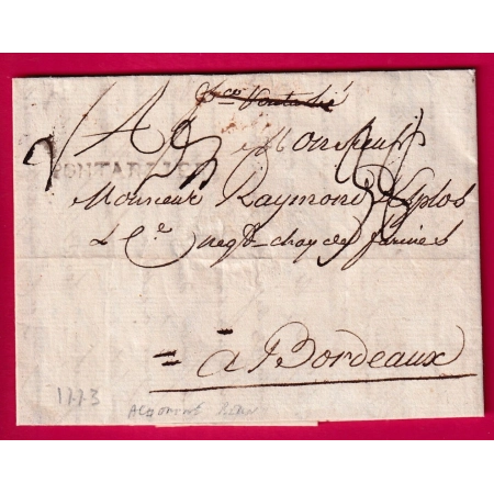 LETTRE ACHEMINEE DE BERN SUISSE 1773 MARQUE PONTARLIER DOUBS EN ENTREE POUR BORDEAUX LETTRE
