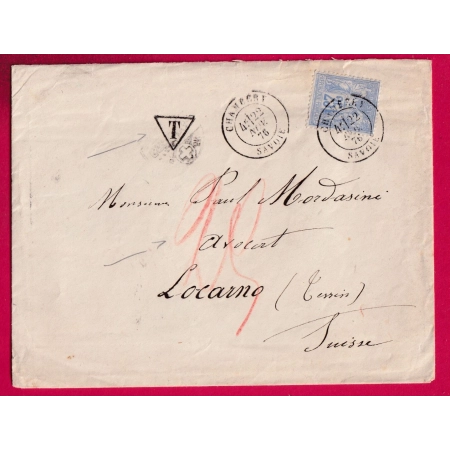 N°78 CAD TYPE 17 CHAMBERY SAVOIE TAXE 25 MANUSCRIT SUISSE POUR LOCARNO 1876 LETTRE