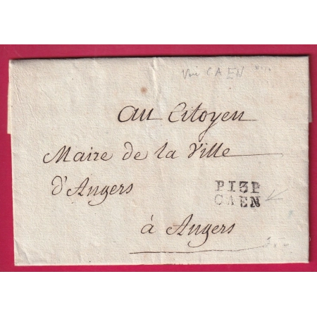 MARQUE P13P CAEN CALVADOS BEAU CARTOUCHE MAIRIE DE CAEN SOUS EMPIRE POUR ANGERS MAINE ET LOIRE AN 11 1803 LETTRE