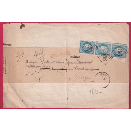 N°60 BANDE DE 3 GC 496 BLAYE GIRONDE BANDE CHARGE 1872 POUR ST AUGUSTIN RETOUR ENVOYEUR LETTRE