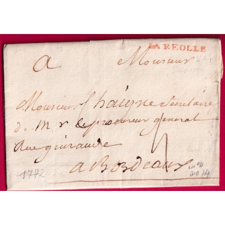 MARQUE LA REOLE GIRONDE EN ROUGE 1772 POUR BORDEAUX LENAIN N°4 INDICE 14 LETTRE