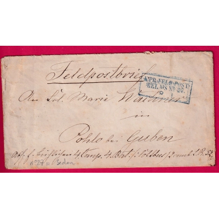 GUERRE 1870 FELDPOST RELAIS N°27 EN BLEU SEDAN ARDENNES POUR ALLEMAGNE PRUSSE POHLO GUBEN POLOGNE POLAND LETTRE