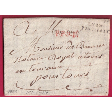 MARQUE LYON PORT PAYE 1788 LENAIN N°22 INDICE 16 PPPP POUR TOURS INDRE ET LOIRE LETTRE