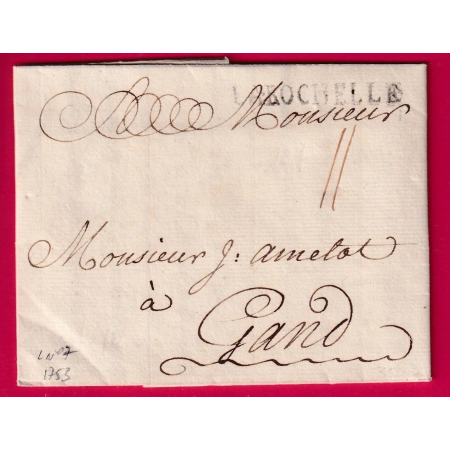 MARQUE LA ROCHELLE CHARENTE INFERIEURE 1753 LENAIN N°7 POUR GAND BELGIQUE LETTRE