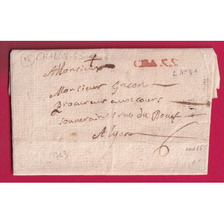 MARQUE CHALON SUR SAONE ET LOIRE 1763 EN ROUGE LENAIN N°3A INDICE 15 POUR LYON RHONE LETTRE