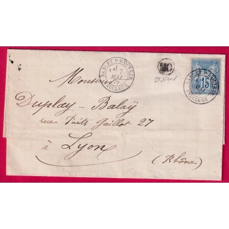 N°90 CAD SABLET P L'OUVEZE VAUCLUSE OR DE ST JEAN POUR LYON RHONE 1879 LETTRE
