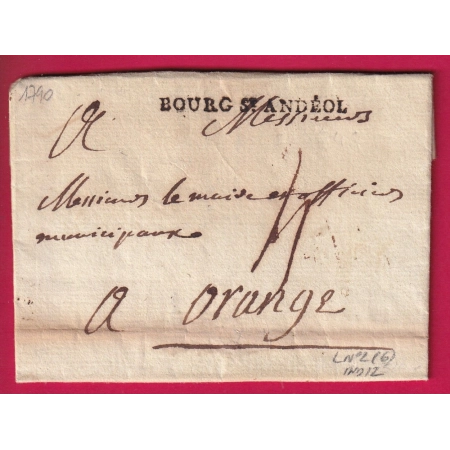MARQUE BOURG ST ANDEOL ARDECHE 1790 SUPERBE FRAPPE LENAIN N°2 POUR ORANGE VAUCLUSE LETTRE COVER