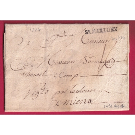 MARQUE ST MARTORY 1765 HAUTE GARONNE LENAIN N°1 INDICE 12 POUR BEAUCAIRE AMIENS SOMME TAXE 16 LETTRE