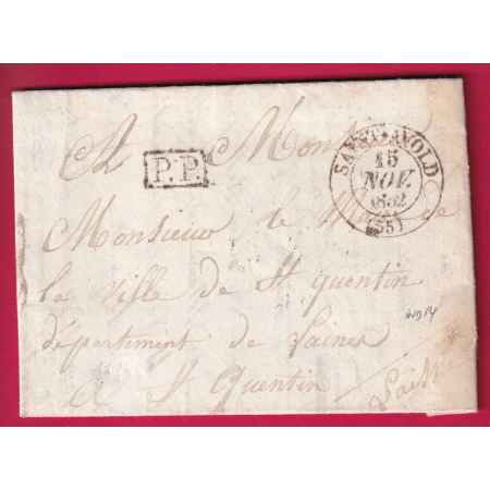 CAD TYPE 13 ST AVOLD MOSELLE + PP INDICE 14 POUR ST QUENTIN AISNE 1832 LETTRE