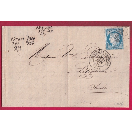 N°60 GC 6294 ST LEGER DU BOIS SAONE ET LOIRE INDICE 16 POUR LEZIGNAN AUDE AU DOS AMBULANT LYON MARS. RAPIDE 1874 LETTRE