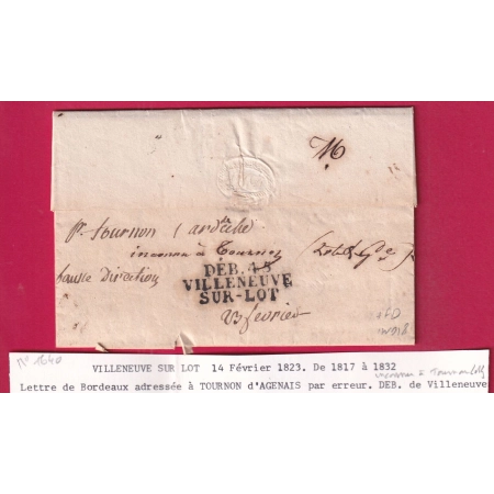 DEBOURSE DEB 45 VILLENEUVE SUR LOT ET GARONNE MENTION MANUSCRIT FAUSSE DIRECTION POUR TOURNON ARDECHE 1823 LETTRE