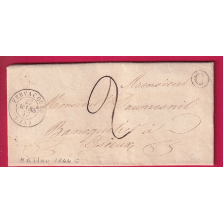 CAD TYPE 15 FERVAQUES CALVADOS BOITE RURALE C BELLOU 1847 POUR LISIEUX LETTRE