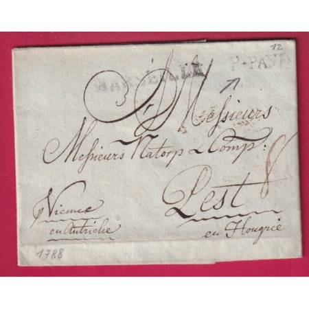MARQUE PORT PAYE MARSEILLE LENAIN N°15 POUR PEST HONGRIE VIA VIENNE AUTRICHE AUSTRIA 1788 TAXE 27 AU DOS LETTRE