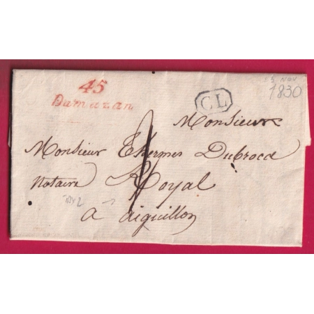 CURSIVE 45 DAMAZAN LOT ET GARONNE CL + TAXE LOCALE 2 DOUBLE PORT LOCAL POUR AIGUILLON 1830 LETTRE