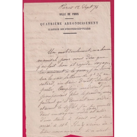 SIEGE DE PARIS TEXTE VILLE DE PARIS 4E ARRONDISSEMENT 12 SPT 1870 RETOUR DE BAZAINE DERNIER TRAIN POUR PARIS LETTRE