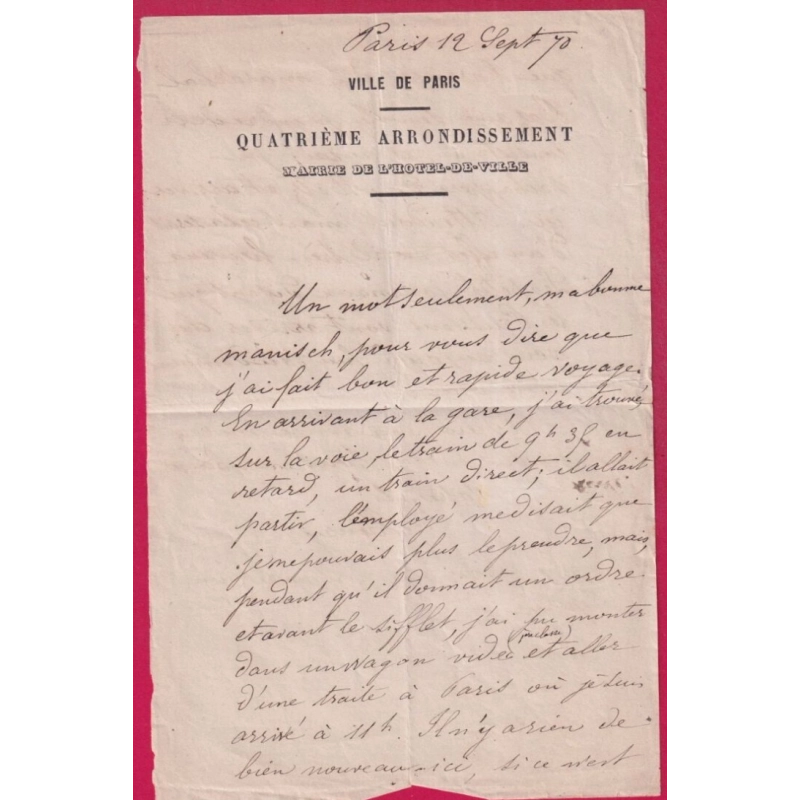 SIEGE DE PARIS TEXTE VILLE DE PARIS 4E ARRONDISSEMENT 12 SPT 1870 RETOUR DE BAZAINE DERNIER TRAIN POUR PARIS LETTRE