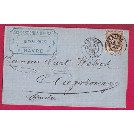 N°56 CAD LE HAVRE SEINE INFERIEURE POUR AUGSBURG ALLEMAGNE 1876 LETTRE