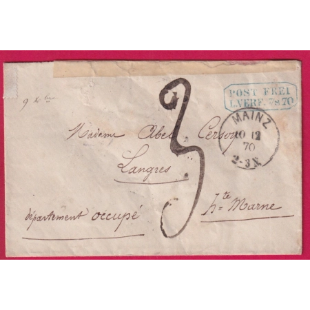 GUERRE 1870 PRISONNIER DE GUERRE MAINZ MAYENCE 10.12.1870 POUR LANGRES HAUTE MARNE ZONE OCCUPEE LETTRE