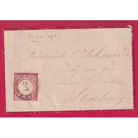 ALSACE LORRAINE HEMING MOSELLE HEMMINGEN IN LOTHRINGEN 1875 POUR SRASBOURG LETTRE