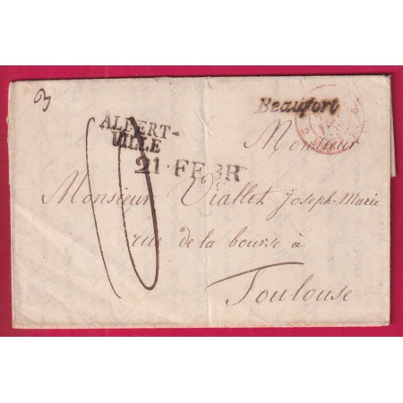 CURSIVE SARDE BEAUFORT SAVOIE 1839 + ALBERTVILLE ENTREE PAR PONT DE BEAUVOISIN POUR TOULOUSE HAUTE GARONNE LETTRE