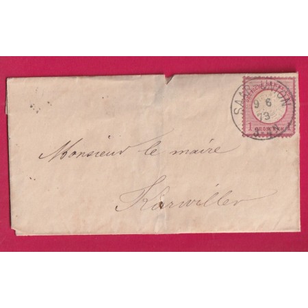 ALSACE LORRAINE SAAR UNION SARRE 1873 BAS RHIN POUR KORWILLER LETTRE