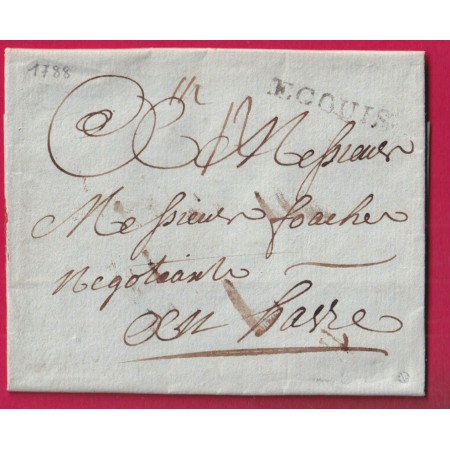 MARQUE ECOUIS EURE 1788 LENAIN N°1 INDICE 16 POUR LE HAVRE SEINE INFERIEURE LETTRE