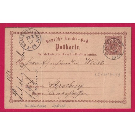ALSACE LORRAINE LUTZELBOURG MOSELLE 1873 ENTIER POUR STRASBOURG LETTRE