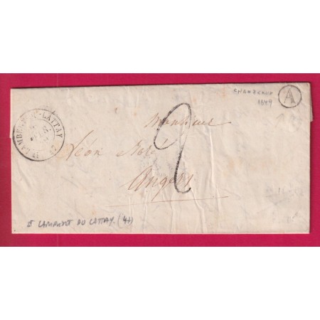 CAD TYPE 15 ST LAMBERT DU LATTAY MAINE ET LOIRE BOITE RURALE A CHANZEAUX FEVRIER 1849 POUR ANGERS LETTRE