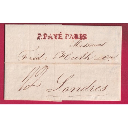 MARQUE P PAYE PARIS 1826 PIUR LONDRES LONDON ANGLETERRE 1826 LETTRE
